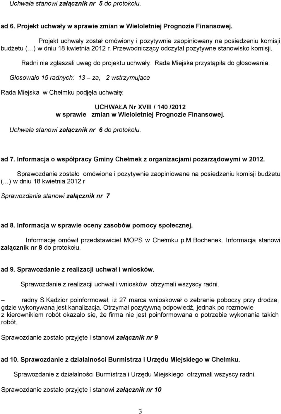 Informacja o współpracy Gminy Chełmek z organizacjami pozarządowymi w 2012.