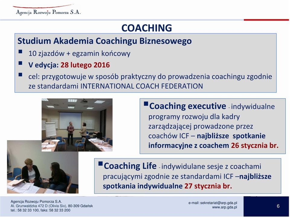 programy rozwoju dla kadry zarządzającej prowadzone przez coachówicf najbliższe spotkanie informacyjne z coachem 26 stycznia br.