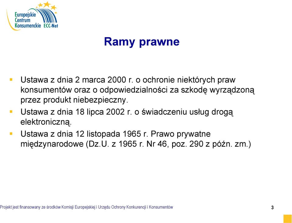 niebezpieczny. Ustawa z dnia 18 lipca 2002 r. o świadczeniu usług drogą elektroniczną.