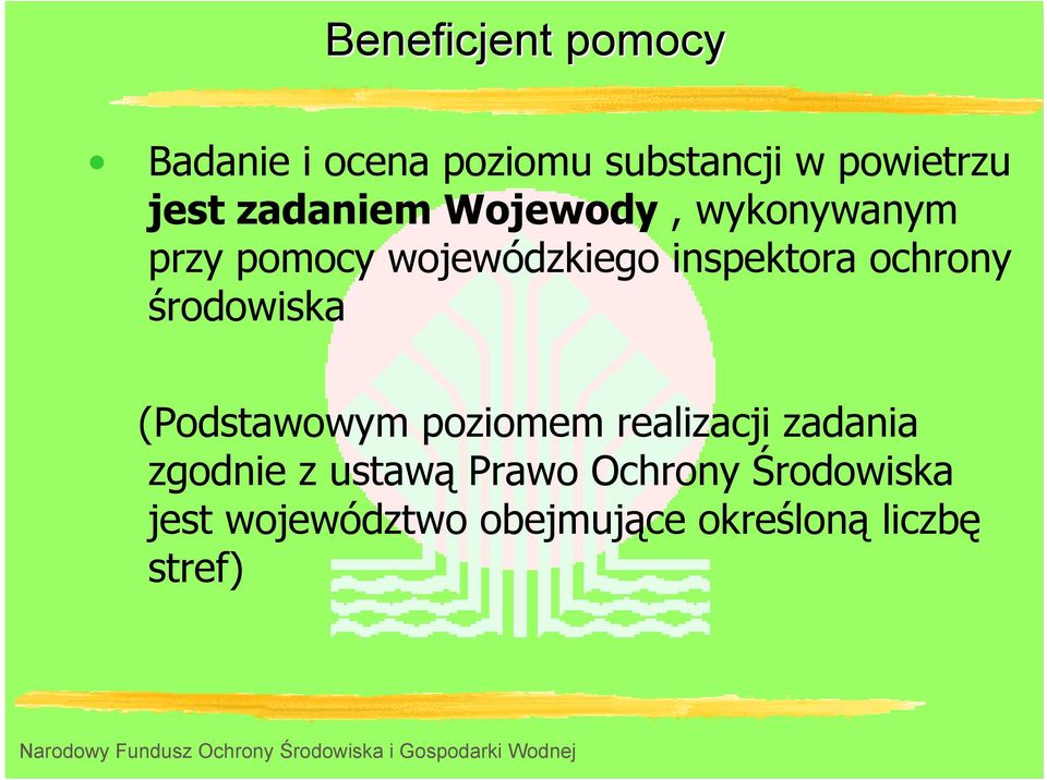 ochrony środowiska (Podstawowym poziomem realizacji zadania zgodnie z