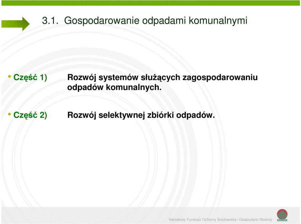 zagspdarwaniu dpadów kmunalnych.