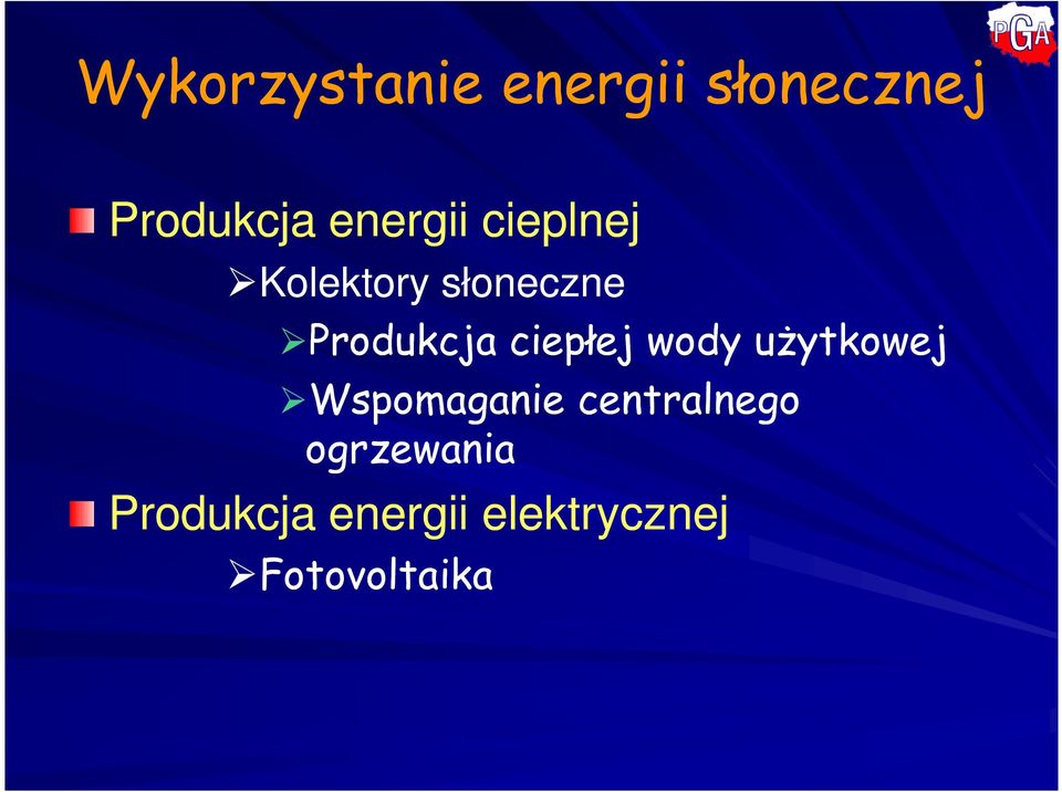 ciepłej wody użytkowej Wspomaganie centralnego