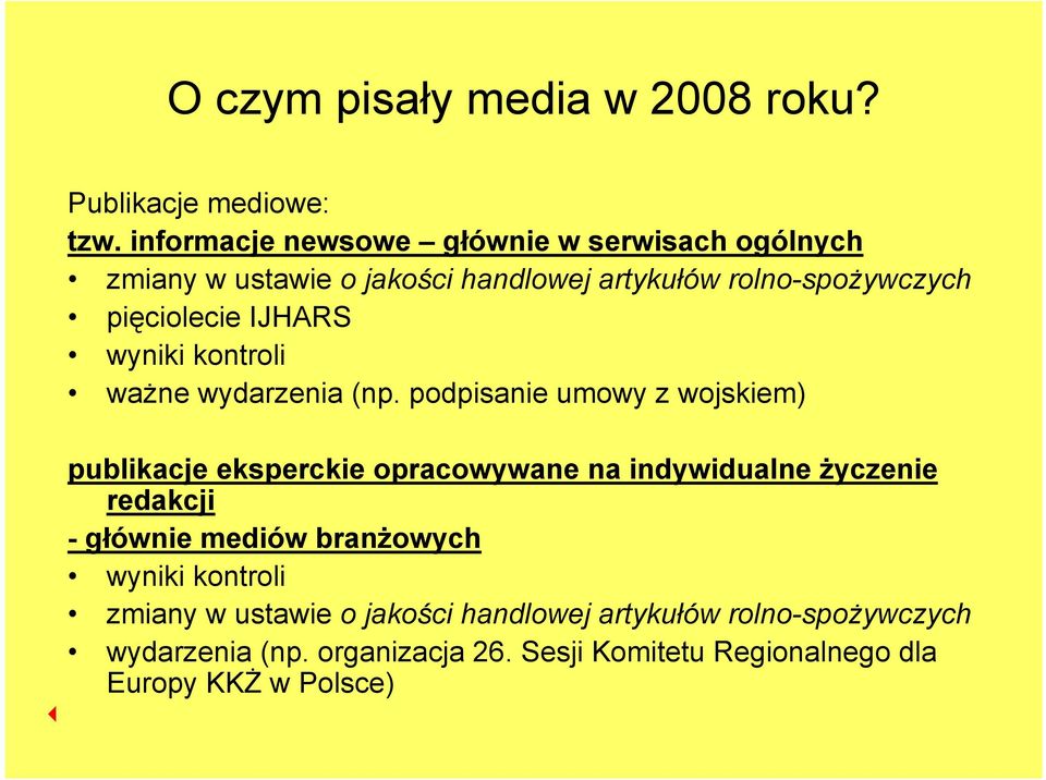 IJHARS wyniki kontroli ważne wydarzenia (np.