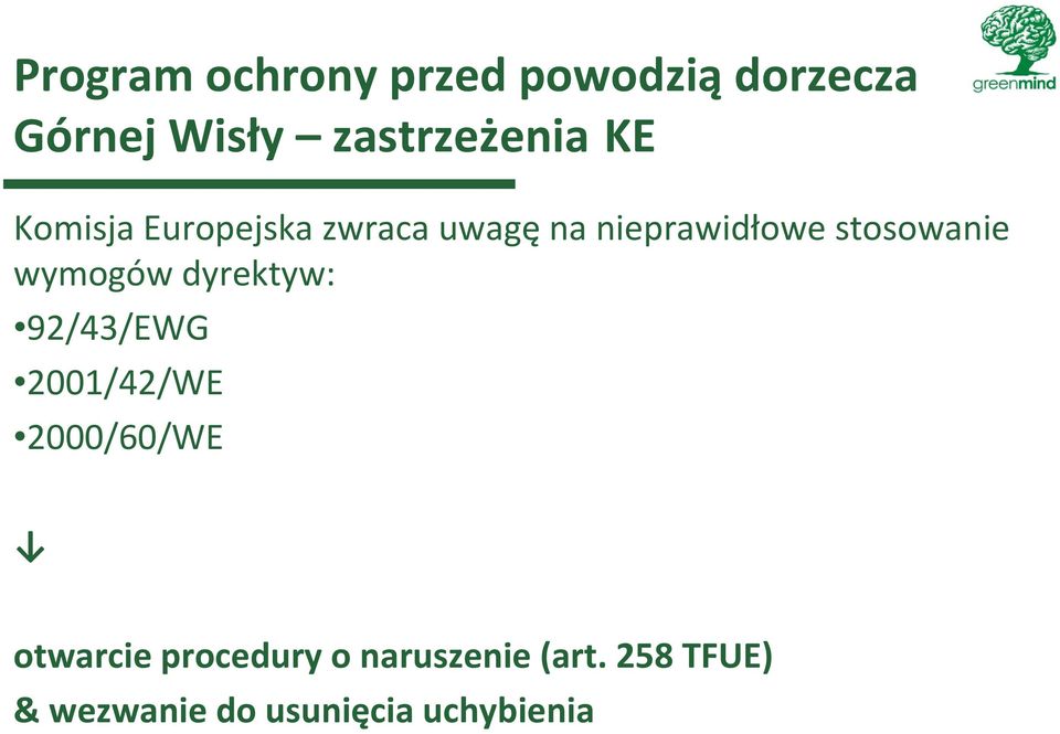 92/43/EWG 2001/42/WE 2000/60/WE otwarcie procedury o