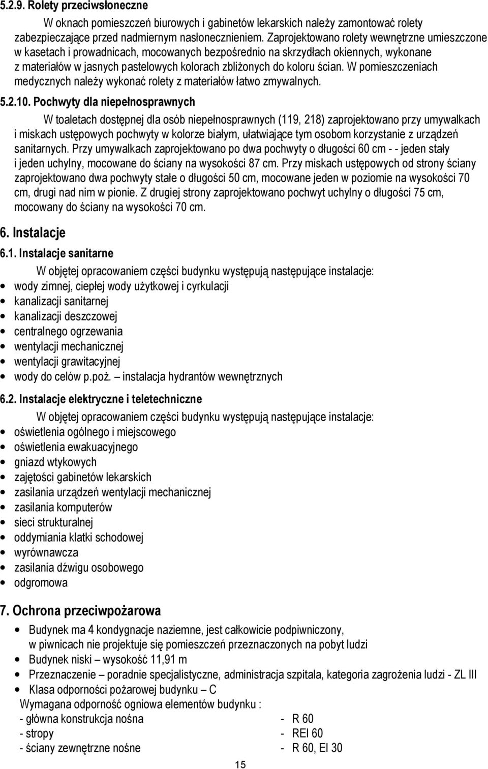 ᖷ啷 7, ᖷ啷 ᖷ啷 7ᑇ吷 6. Instalacje 6.1. Instalacje sanitarne ę ęᖷ啷 ę ą ę ą ᐧ哧, ᐧ哧 ż ż ę 6.2.