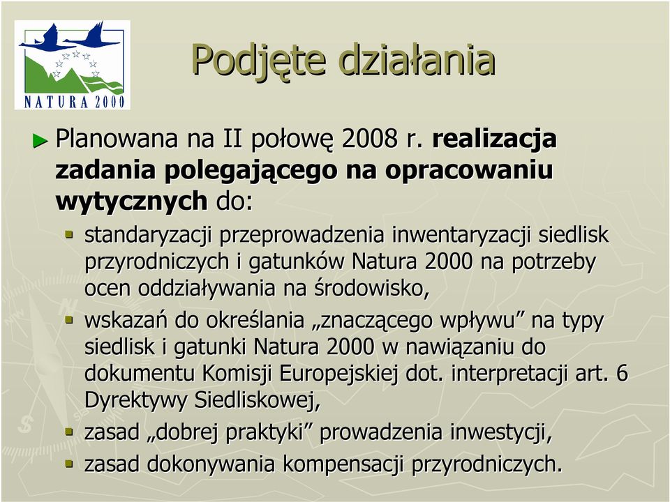 gatunków w Natura 2000 na potrzeby ocen oddziaływania na środowisko, wskazań do określania znaczącego cego wpływu ywu na typy