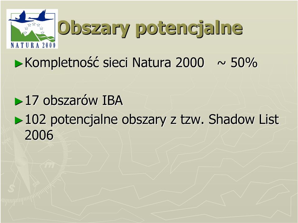 ~ 50% 17 obszarów w IBA 102