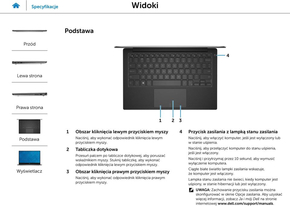 3 Obszar kliknięcia prawym przyciskiem myszy Naciśnij, aby wykonać odpowiednik kliknięcia prawym przyciskiem myszy.