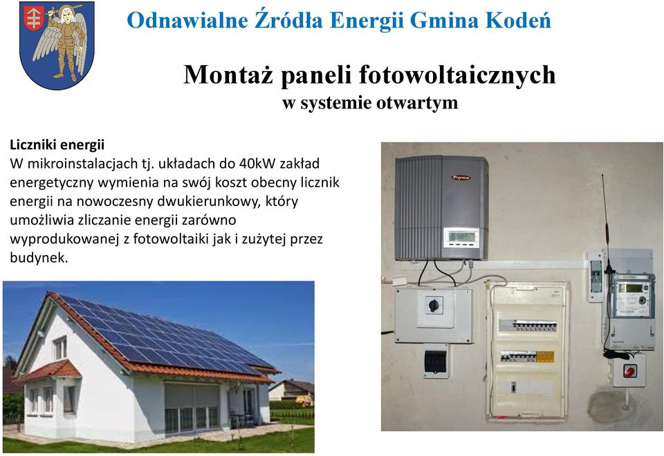 energii na nowoczesny dwukierunkowy, który umożliwia zliczanie energii