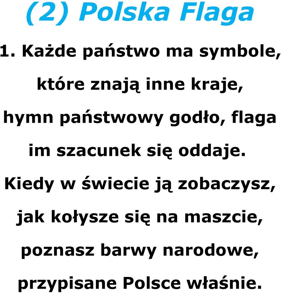 państwowy godło, flaga im szacunek się oddaje.