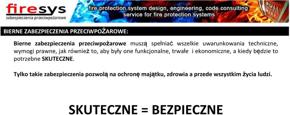 funkcjonalne, trwałe i ekonomiczne, a kiedy będzie to potrzebne SKUTECZNE.