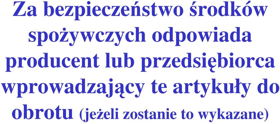 przedsiębiorca wprowadzający te