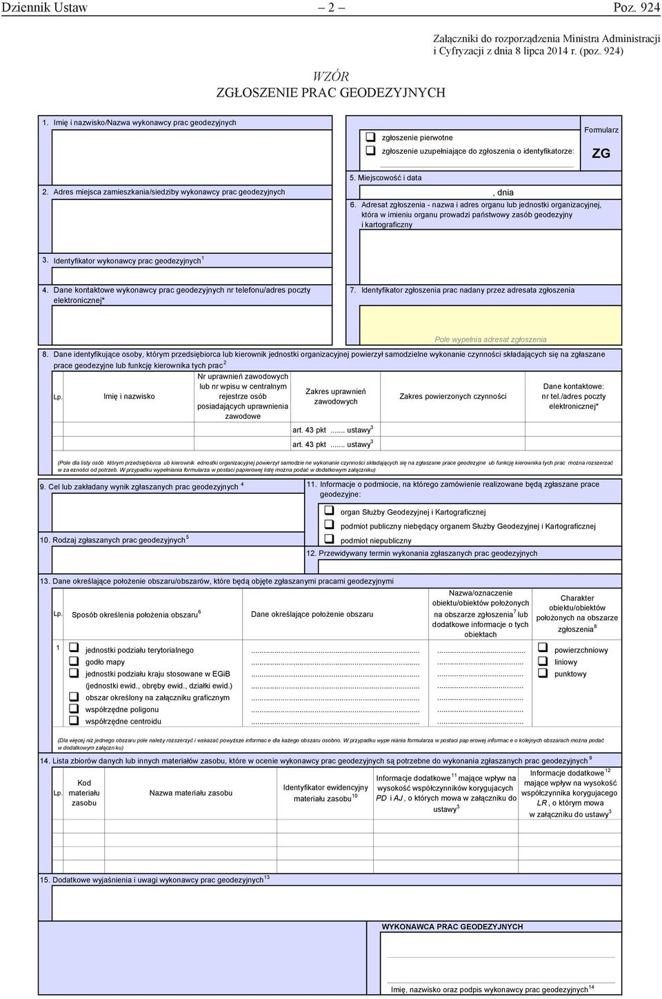 Adres miejsca zamieszkania/siedziby wykonawcy prac geodezyjnych 5. Miejscowość i data, dnia 6.