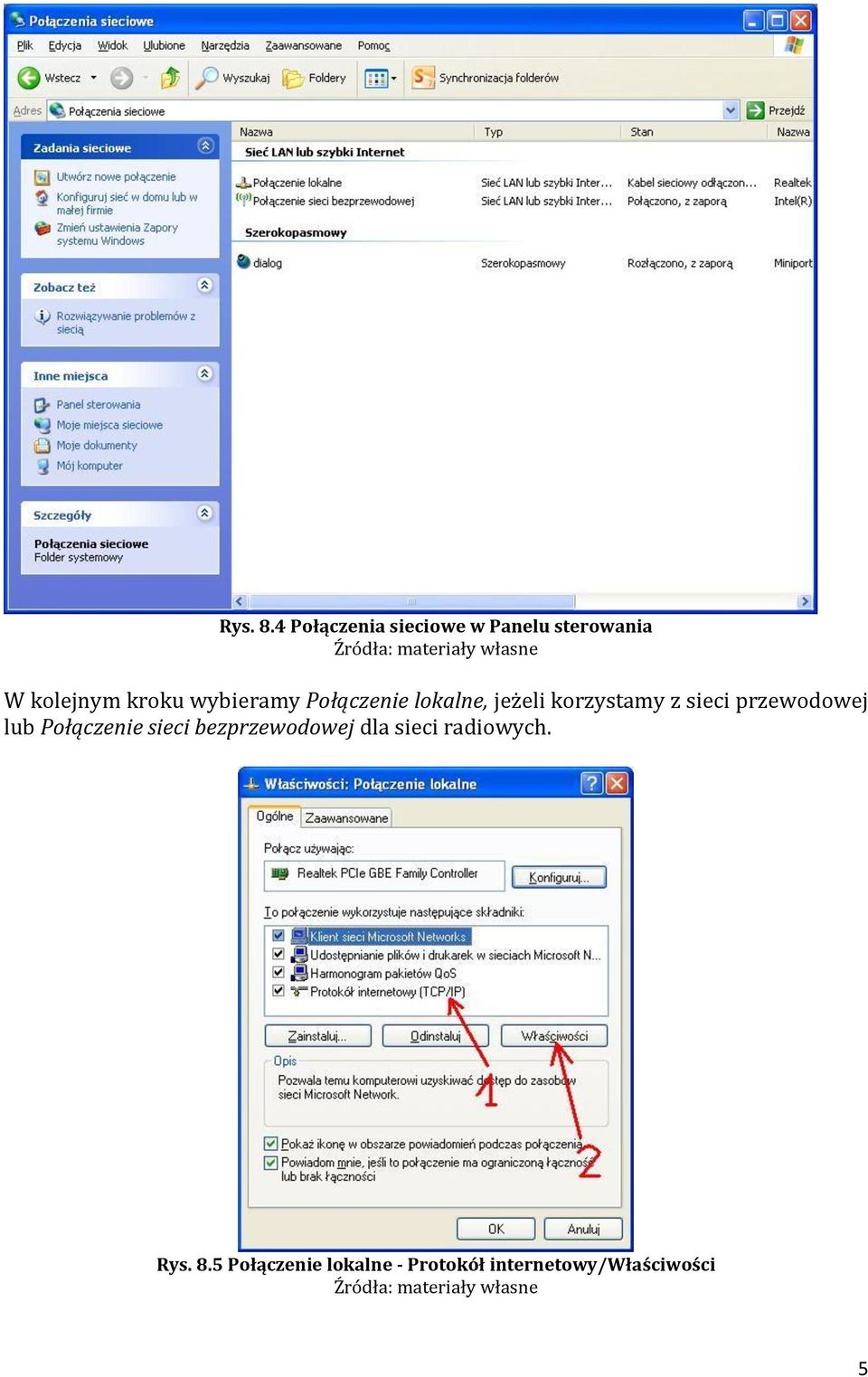 kolejnym kroku wybieramy Połączenie lokalne, jeżeli korzystamy z sieci