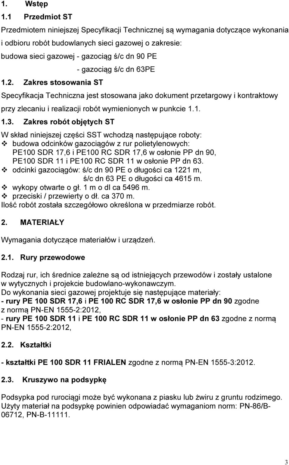 Zakres stosowania ST - gazociąg ś/c dn 63P