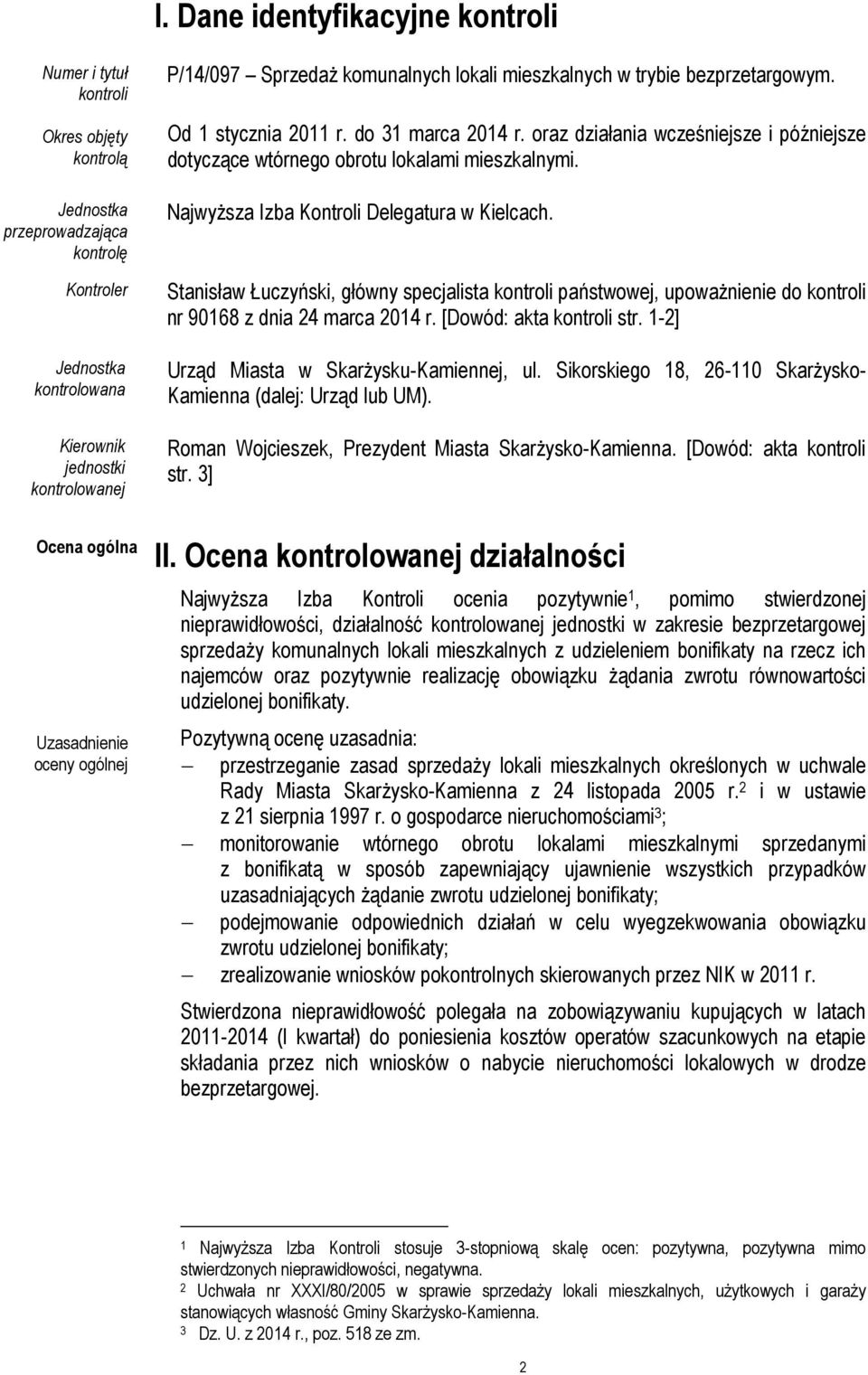 oraz działania wcześniejsze i późniejsze dotyczące wtórnego obrotu lokalami mieszkalnymi. Najwyższa Izba Kontroli Delegatura w Kielcach.