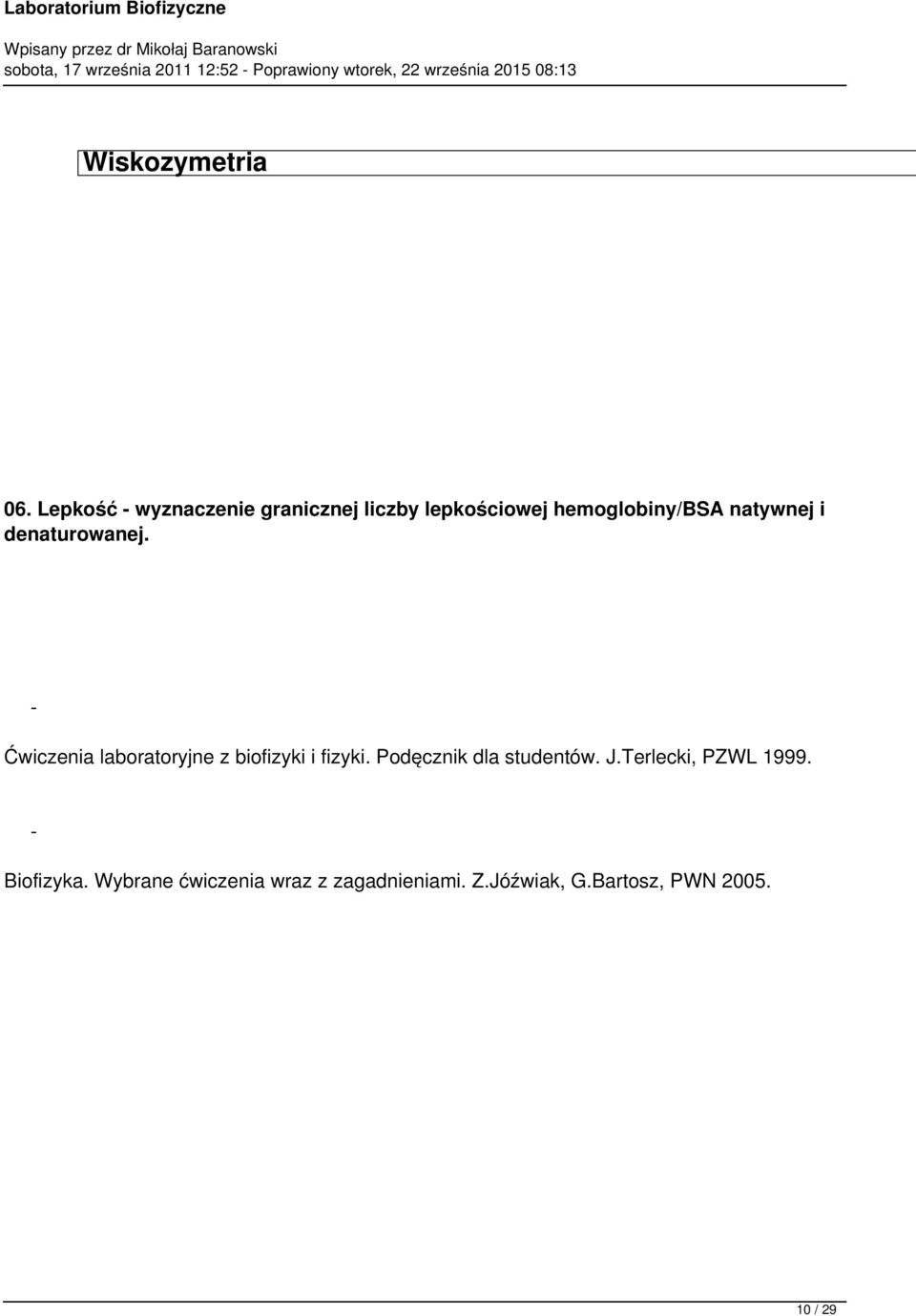 natywnej i denaturowanej. Ćwiczenia laboratoryjne z biofizyki i fizyki.