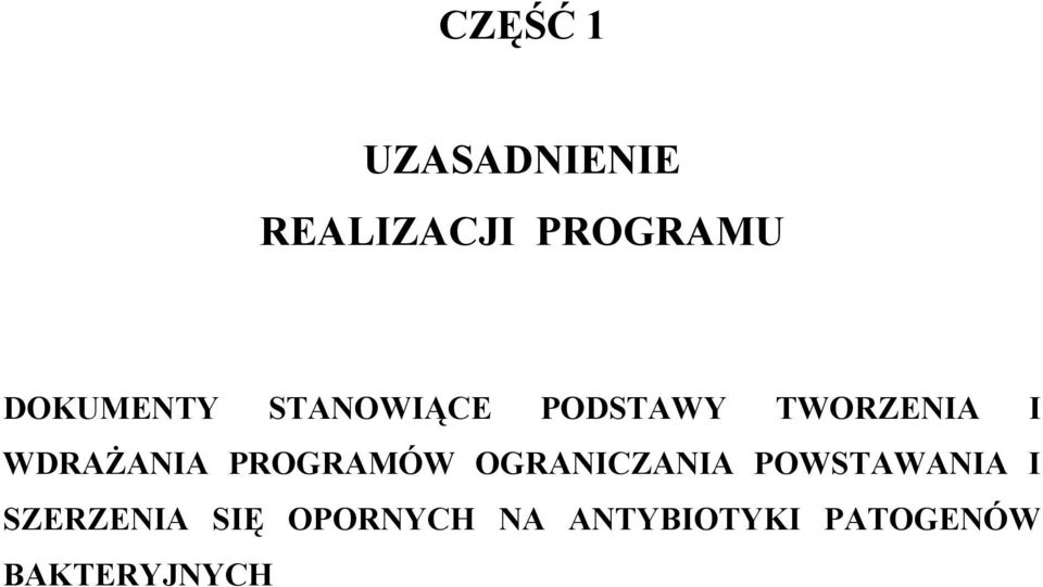 WDRAŻANIA PROGRAMÓW OGRANICZANIA POWSTAWANIA I