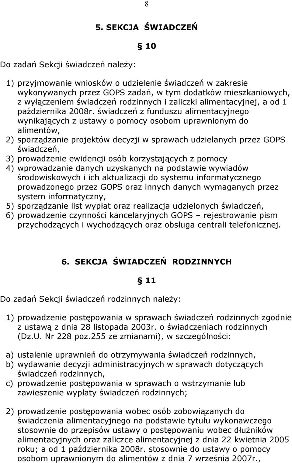 alimentacyjnej, a od 1 października 2008r.