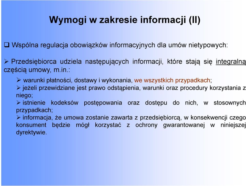 egralną częścią umowy, m.in.