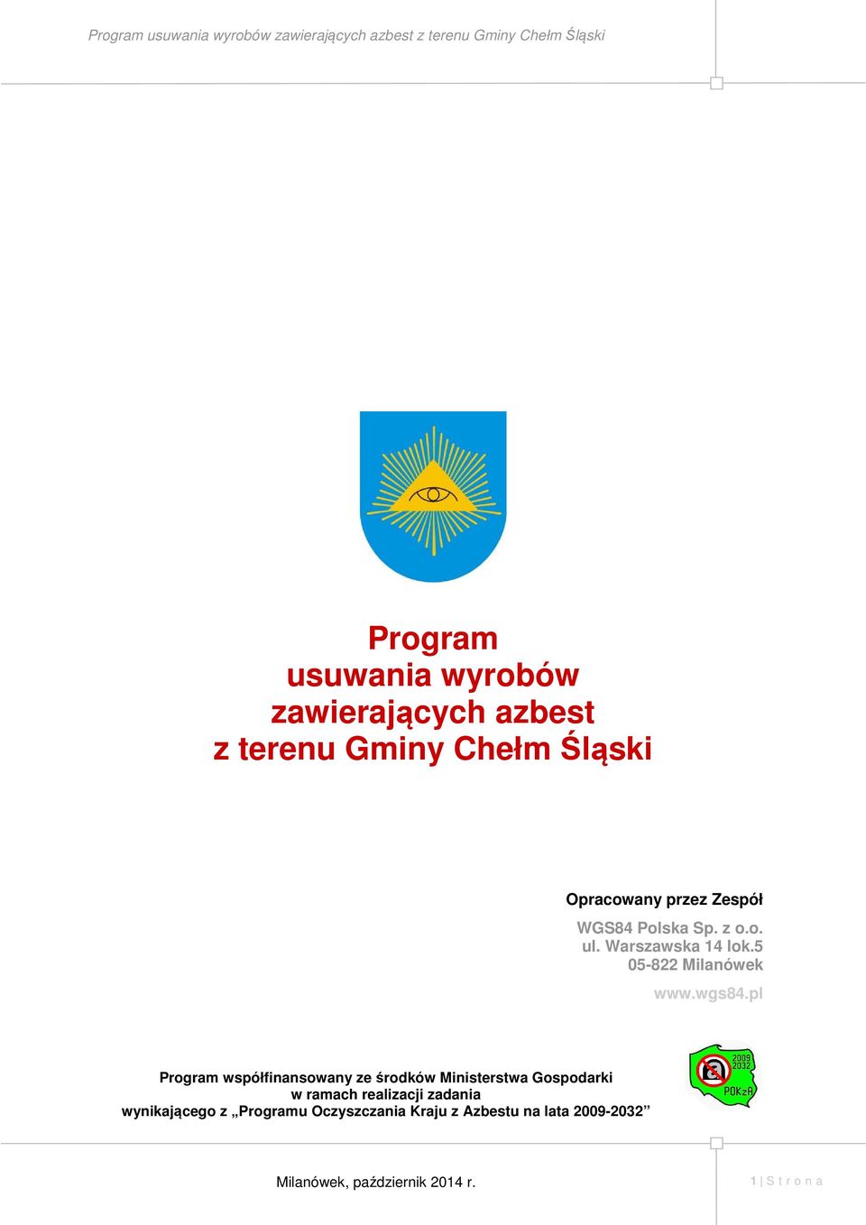 pl Program współfinansowany ze środków Ministerstwa Gospodarki w ramach realizacji