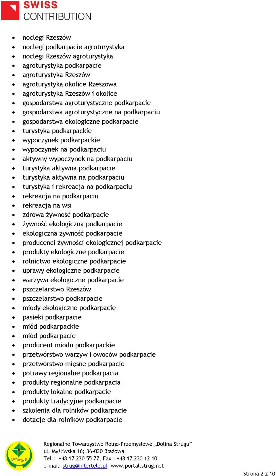 aktywny wypoczynek na podkarpaciu turystyka aktywna podkarpacie turystyka aktywna na podkarpaciu turystyka i rekreacja na podkarpaciu rekreacja na podkarpaciu rekreacja na wsi zdrowa żywność