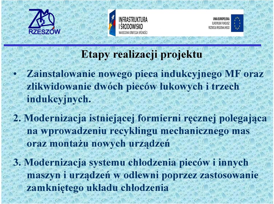 Modernizacja istniejącej formierni ręcznej polegająca na wprowadzeniu recyklingu mechanicznego mas