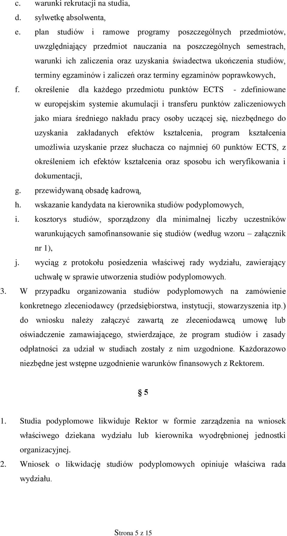 terminy egzaminów i zaliczeń oraz terminy egzaminów poprawkowych, f.