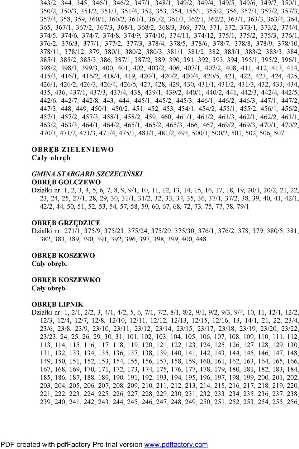 374/10, 374/11, 374/12, 375/1, 375/2, 375/3, 376/1, 376/2, 376/3, 377/1, 377/2, 377/3, 378/4, 378/5, 378/6, 378/7, 378/8, 378/9, 378/10, 378/11, 378/12, 379, 380/1, 380/2, 380/3, 381/1, 381/2, 382,