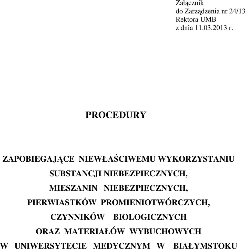 NIEBEZPIECZNYCH, MIESZANIN NIEBEZPIECZNYCH, PIERWIASTKÓW