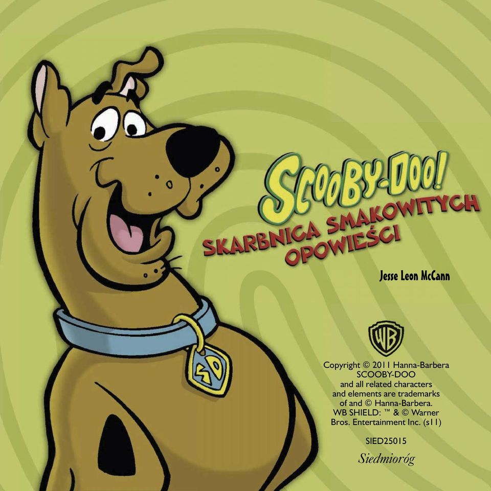are trademarks of and Hanna-Barbera.