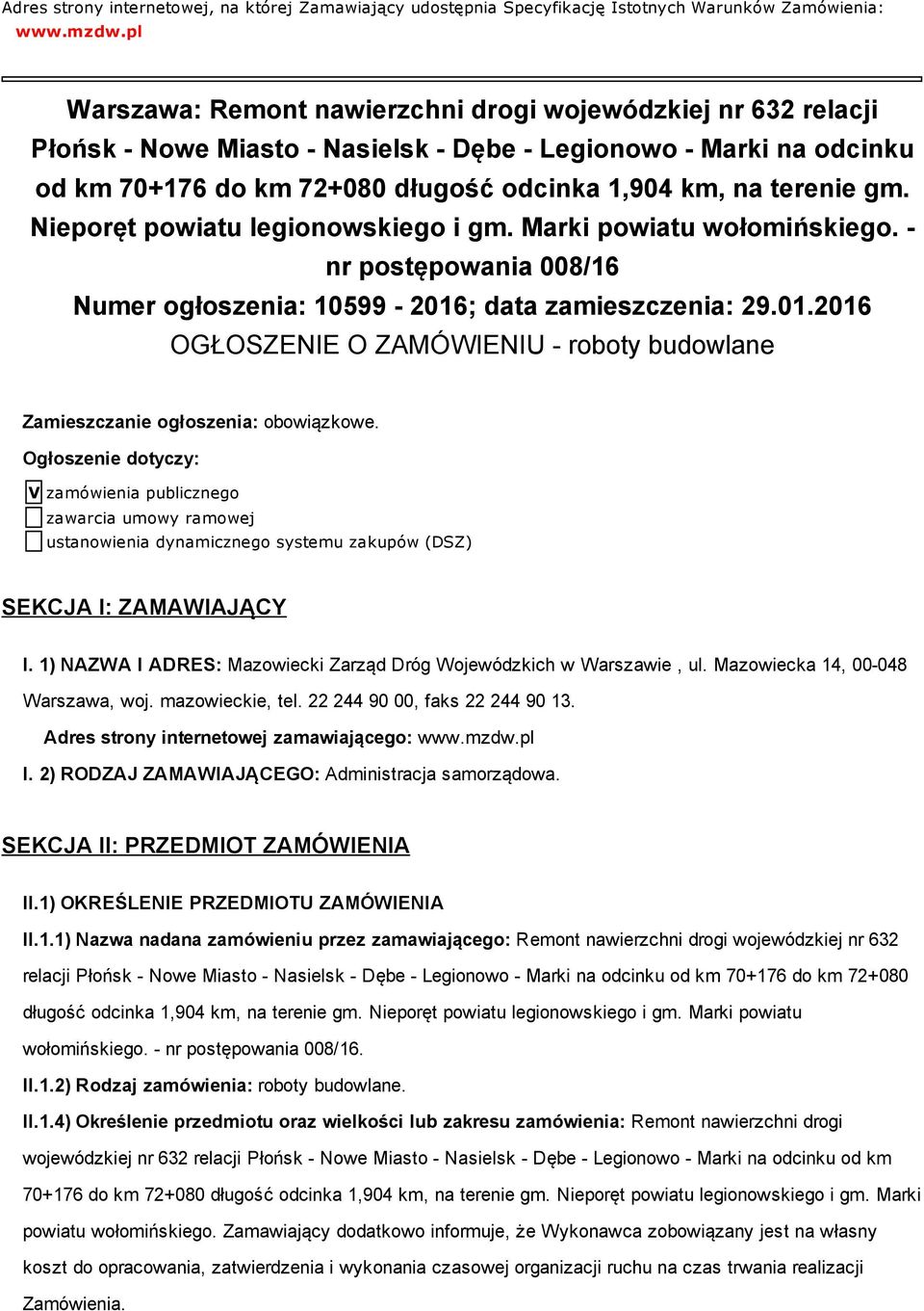 Nieporęt powiatu legionowskiego i gm. Marki powiatu wołomińskiego. nr postępowania 008/16 Numer ogłoszenia: 10599 2016