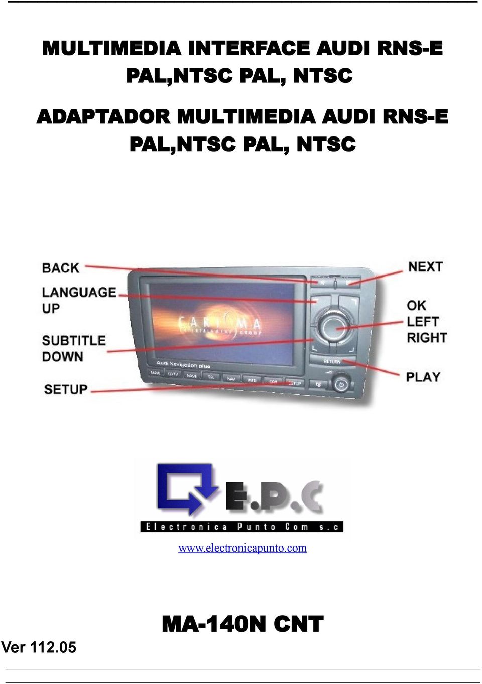 MULTIMEDIA AUDI RNS-E PAL,NTSC PAL,