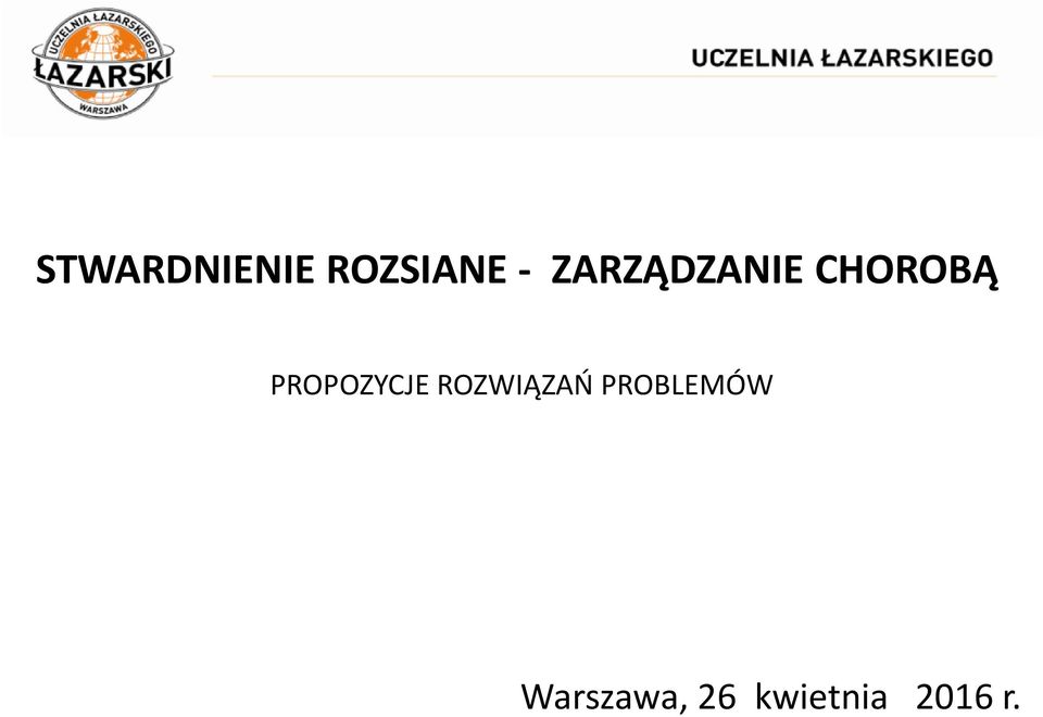 PROPOZYCJE ROZWIĄZAŃ