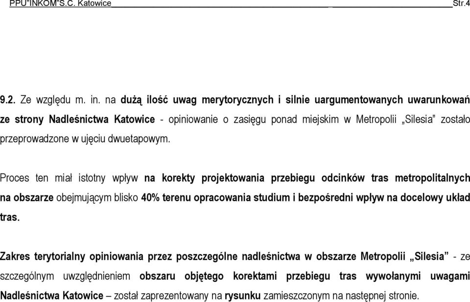 przeprowadzone w ujęciu dwuetapowym.