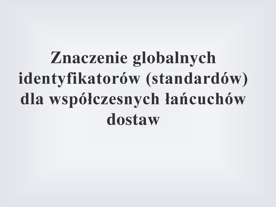 (standardów) dla