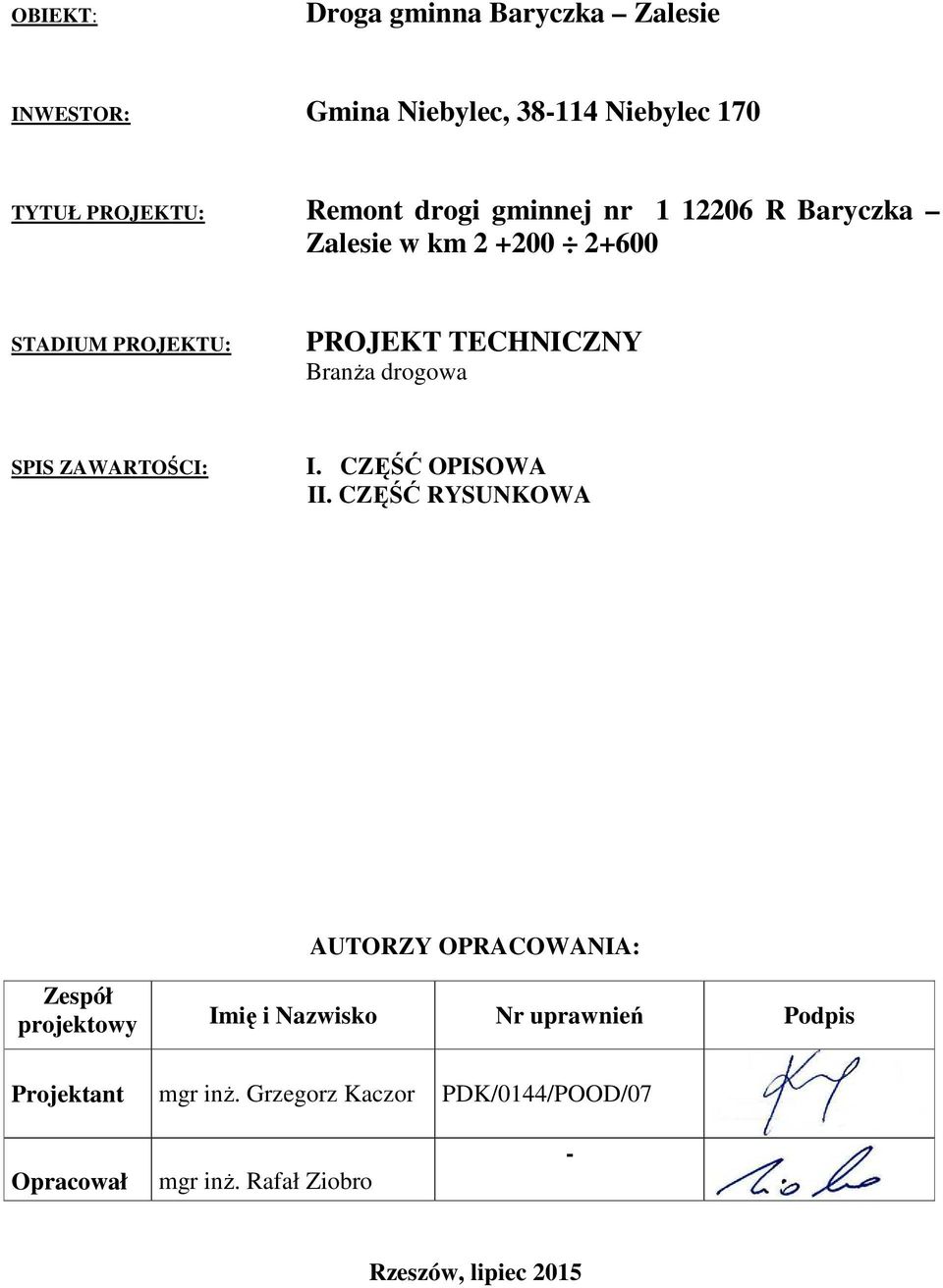 ZAWARTOŚCI: I. CZĘŚĆ OPISOWA II.