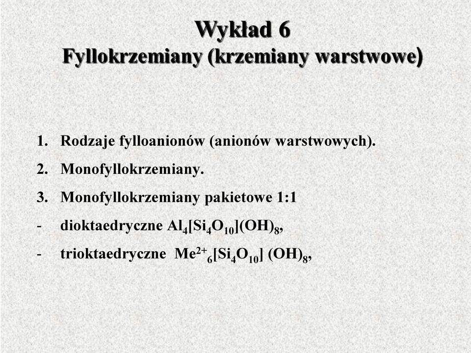 Monofyllokrzemiany pakietowe 1:1 -