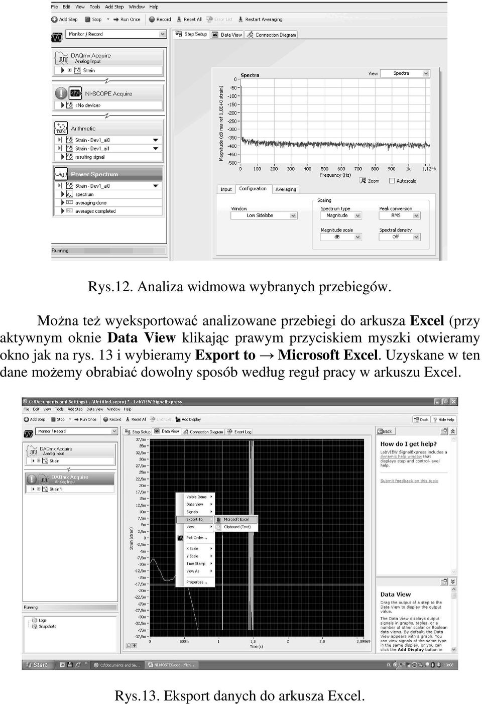 View klikając prawym przyciskiem myszki otwieramy okno jak na rys.