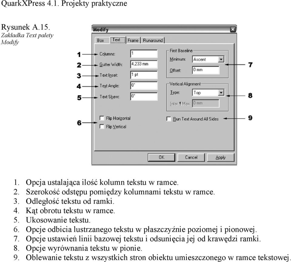 Ukosowanie tekstu. 6. Opcje odbicia lustrzanego tekstu w płaszczyźnie poziomej i pionowej. 7.