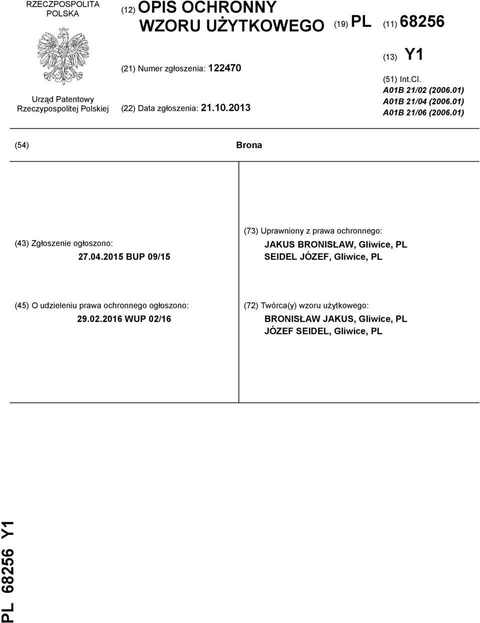 01) (54) Brona (43) Zgłoszenie ogłoszono: 27.04.