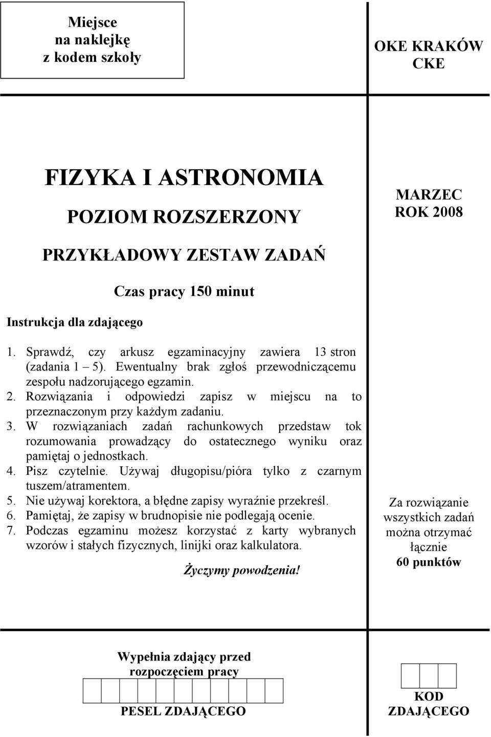 Rozwiązania i odpowiedzi zapisz w miejscu na to przeznaczonym przy każdym zadaniu. 3.