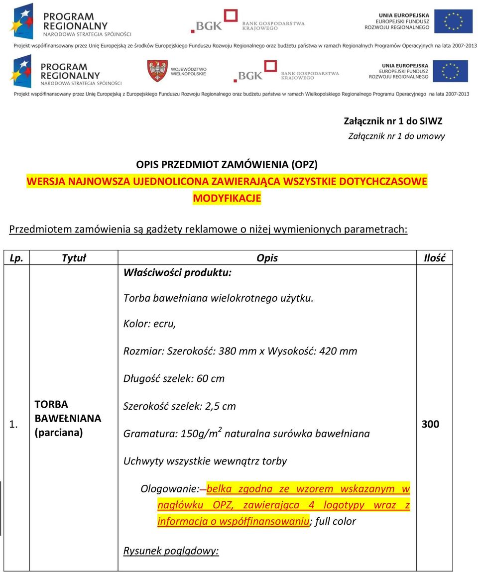 Kolor: ecru, Rozmiar: Szerokość: 380 mm x Wysokość: 420 mm Długość szelek: 60 cm 1.