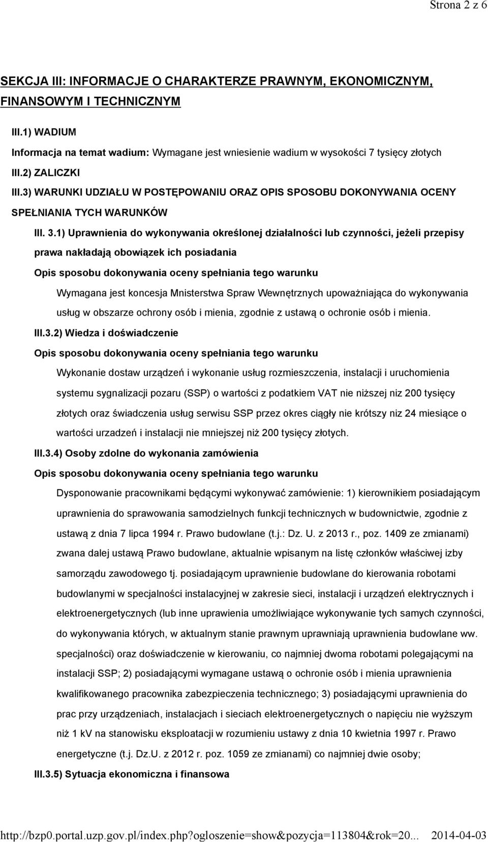 3) WARUNKI UDZIAŁU W POSTĘPOWANIU ORAZ OPIS SPOSOBU DOKONYWANIA OCENY SPEŁNIANIA TYCH WARUNKÓW III. 3.