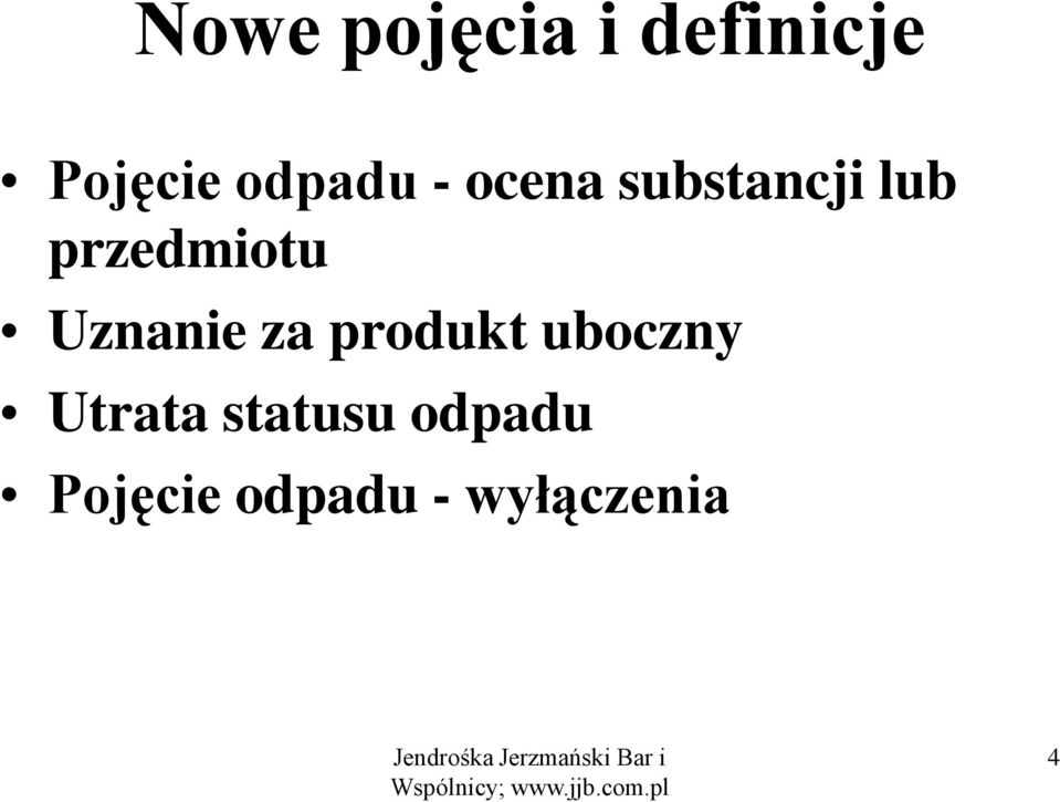 przedmiotu Uznanie za produkt uboczny