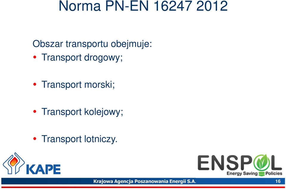 morski; Transport kolejowy; Transport