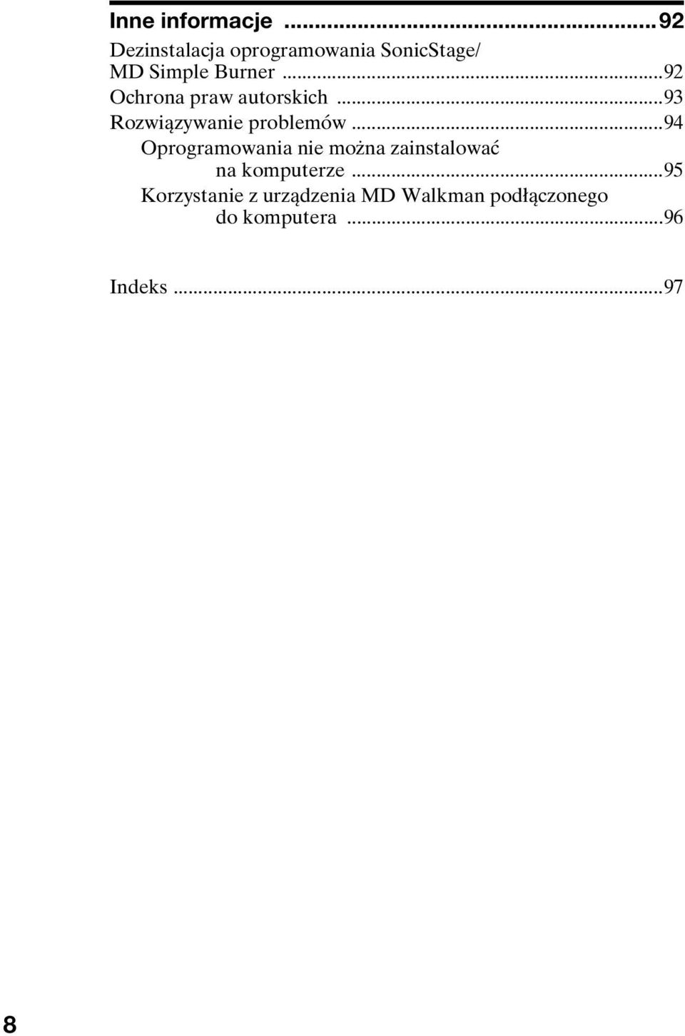 ..92 Ochrona praw autorskich...93 Rozwiązywanie problemów.