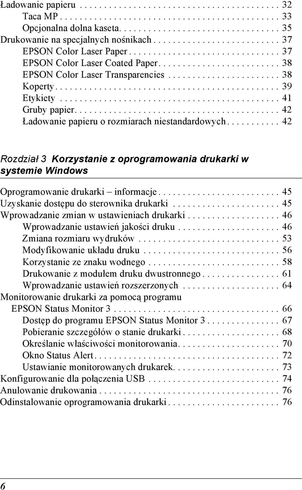 ............................................. Etykiety............................................. 1 Gruby papier.......................................... 2 Ładowanie papieru o rozmiarach niestandardowych.