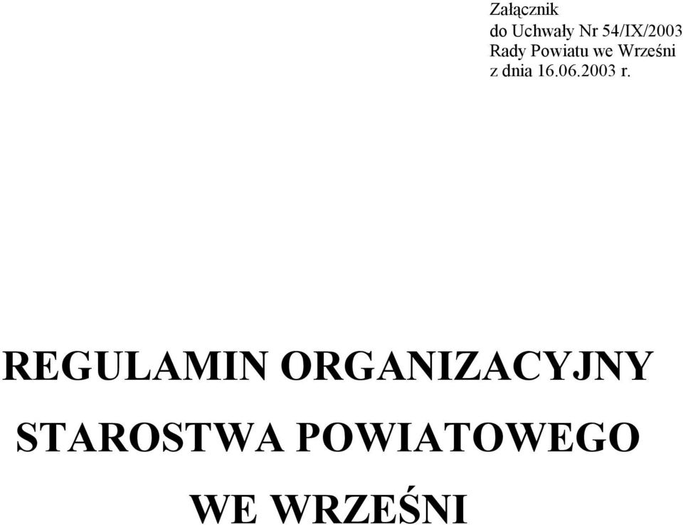 Wrześni z dnia 16.06.2003 r.