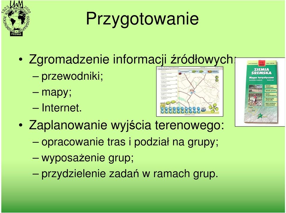 Zaplanowanie wyjścia terenowego: opracowanie tras